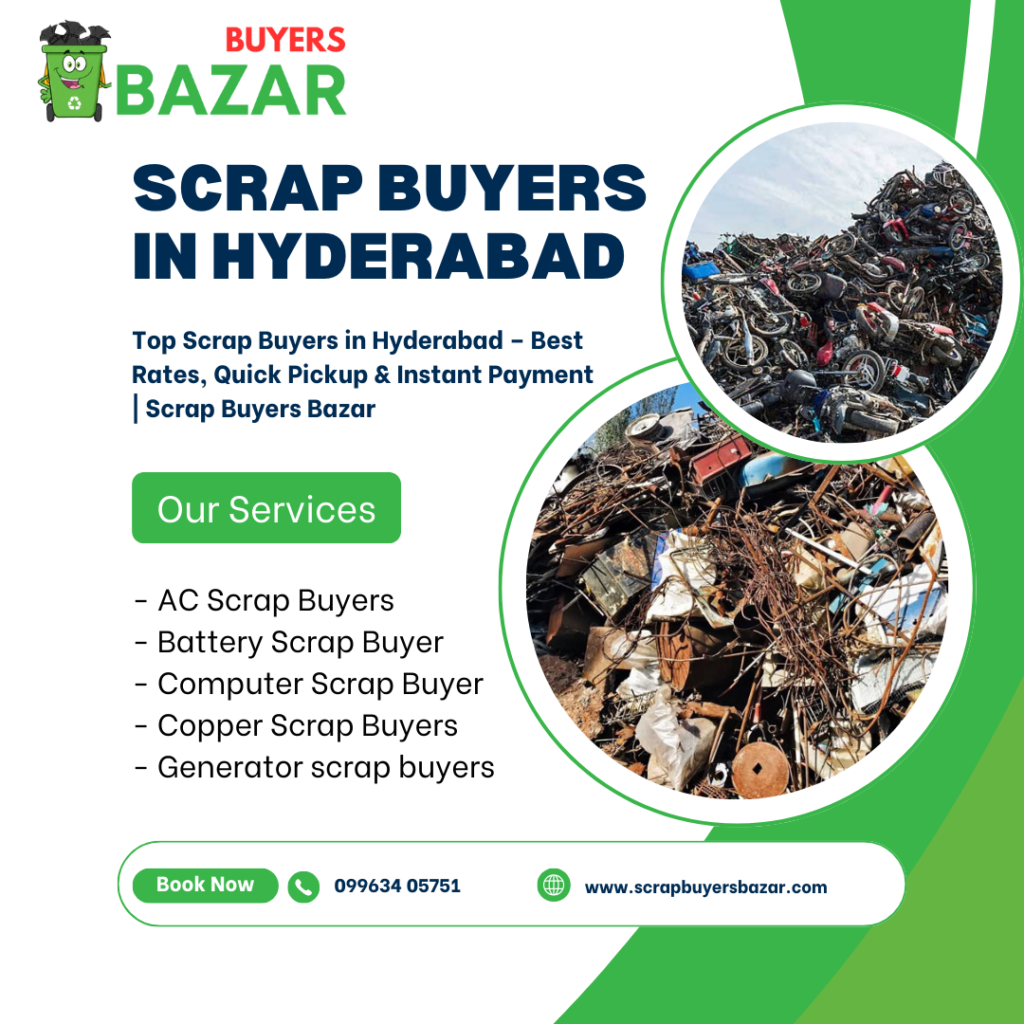 Scrap Buyers in Hyderabad