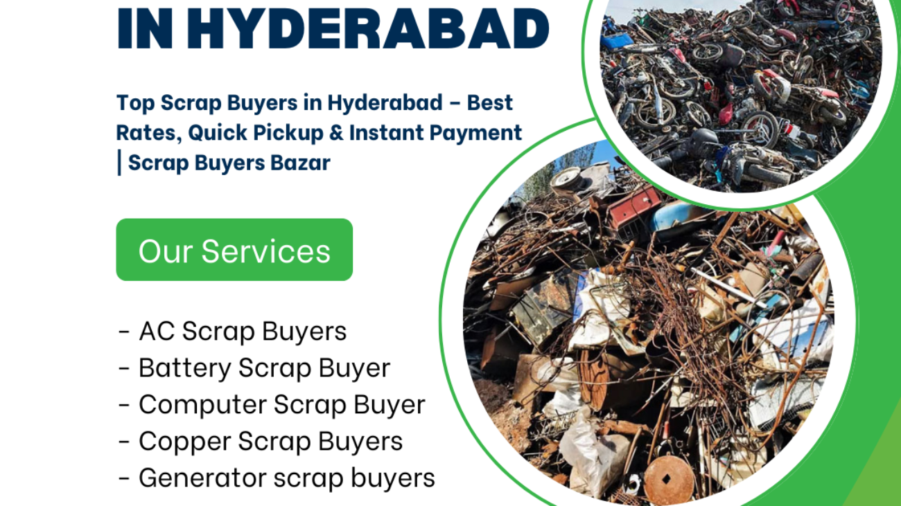 Scrap Buyers in Hyderabad
