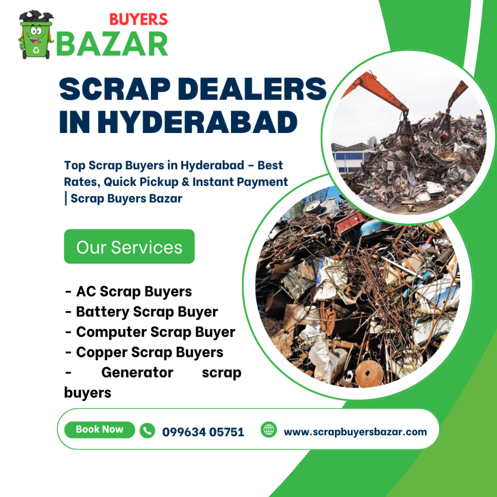 Scrap Dealers in Hyderabad