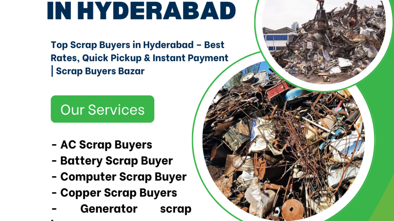 Scrap Dealers in Hyderabad